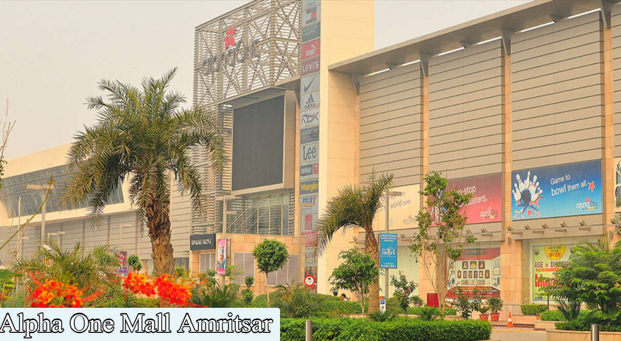 Alpha One Mall Amritsar