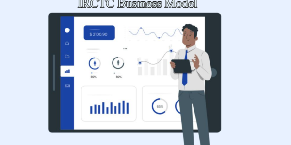 IRCTC Business Model