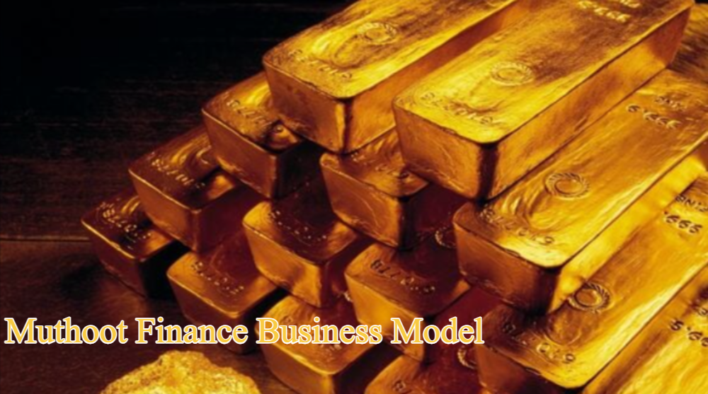 Muthoot Finance Business Model
