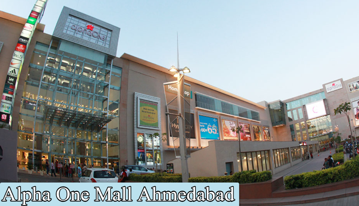 alpha one mall ahmedabad