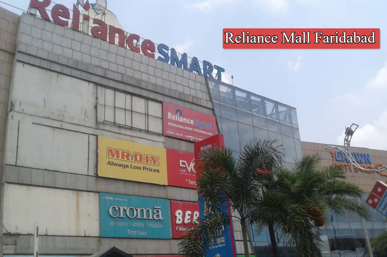 Reliance Mall Faridabad